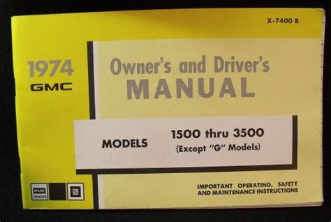 1974 gmc 1500 3500 owners manual. - Direccion estrategica de rrhh - casos.